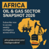Africa’s Oil & Gas Outlook 2026 The Shifts Investors Can’t Ignore